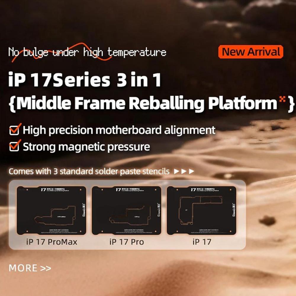 3 in 1 Magnetic Middle Frame Reballing Platform for iPhone 17 / 17 Pro / 17Pro Max